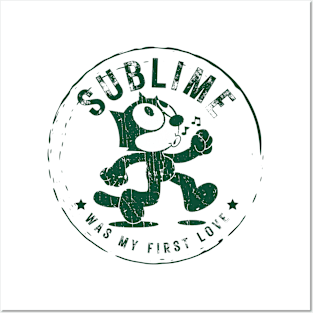 sublime was my first love Posters and Art